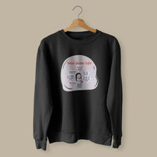Load image into Gallery viewer, New Mom life - Sweatshirt