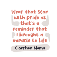 Load image into Gallery viewer, C Section Mama - Tote bag