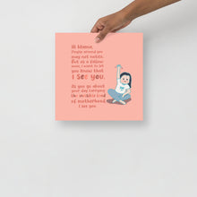 Load image into Gallery viewer, Mama I see you - Print